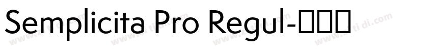 Semplicita Pro Regul字体转换